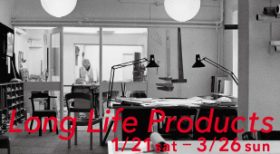 Long Life Products 開催のお知らせ